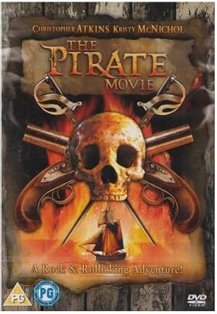 The Pirate Movie [DVD]: Amazon.co.uk: Kristy McNichol, Christopher Atkins, Ted Hamilton, Bill ...