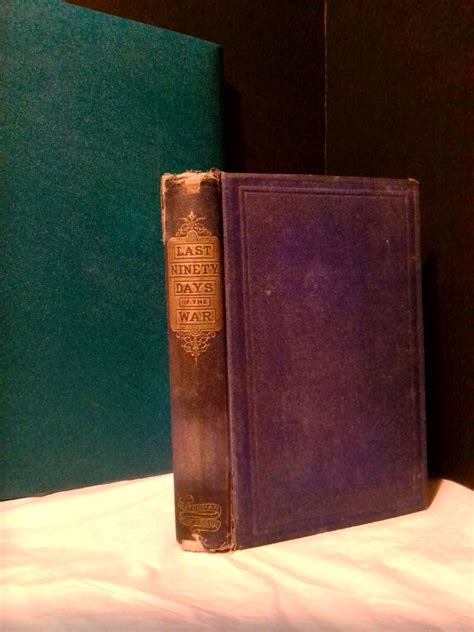 THE LAST NINETY DAYS OF THE WAR IN NORTH CAROLINA | Cornelia Phillips