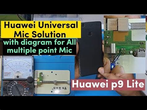 Huawei P Lite Mic Not Working Solution Change Original Mic With