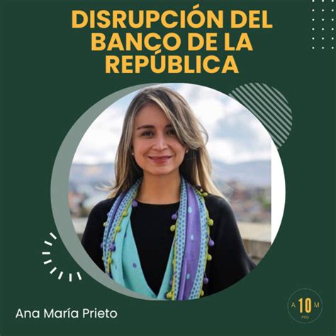 E83 Disrupción del Banco de La República La velocidad de las