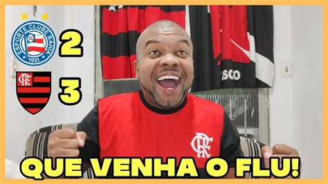 Bahia X Flamengo React Mengão Vence O Bahia Na Fonte Nova Mas Toma Sufoco Com Dois Há Mais