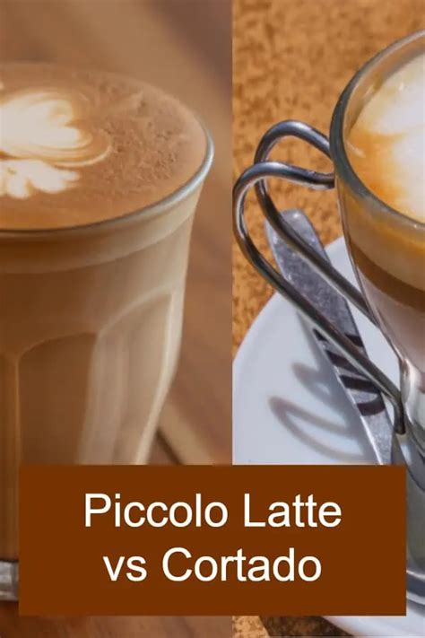 Piccolo Latte vs Cortado – What are the Differences between them? - dripped.coffee