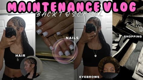 Back To School Maintenance Vlog Prep Hair Nails Wax Appt More