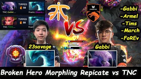 Fnatic 23savage Morphling Master Tier Broken Hero Vs TNC Gabbi Armel