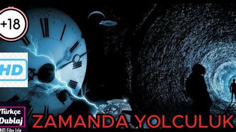 Zamanda Yolculuk 18 Yabancı film türkçe dublaj ful izle Macera