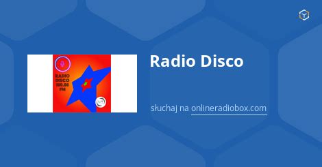 Radio Disco Online Sluchaj Za Darmo Online Radio Box