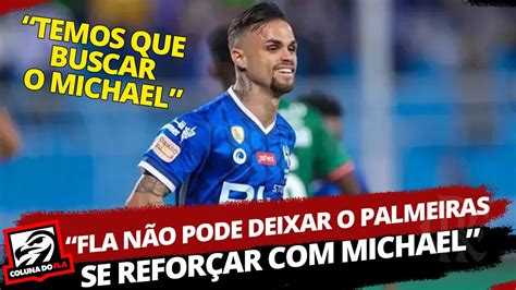 Flamengo N O Pode Deixar O Palmeiras Se Refor Ar Michael