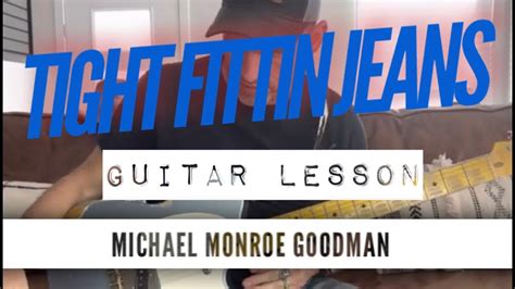 Guitar Lesson “tight Fittin Jeans” Youtube