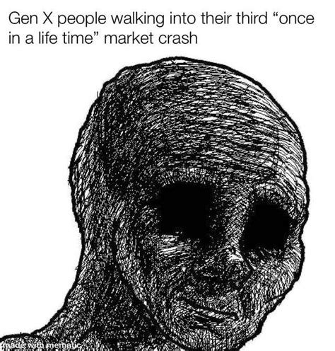 Gen X :( | Withered Wojak | Know Your Meme