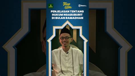 Hukum Ngabuburit Di Bulan Suci Ramadhan Bisa Haram Jika Disertai