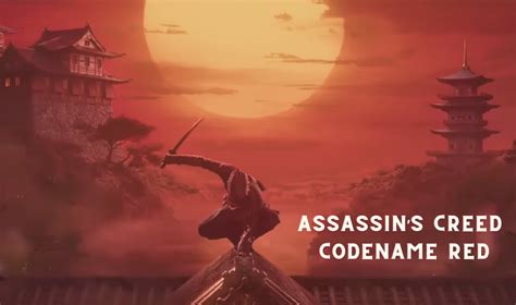 Toutes Les Informations Sur Assassins Creed Codename Red Avant Sa