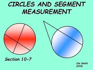 10-7 Circles - Segments.ppt | Free Download