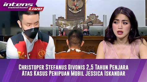 Live Christoper Steffanus Divonis Tahun Bulan Atas Kasus Penipuan