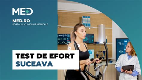 Test De Efort Suceava Top Clinici Verificate Med Ro