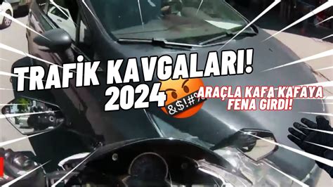 T Rk Ye De Ya Anan Traf K Kavgalari Ve Kazalari Sokak Kavgalar