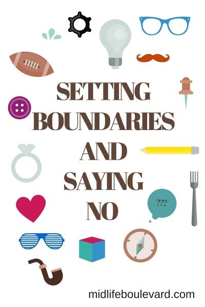 Setting Boundaries And Saying No Midlife Boulevard