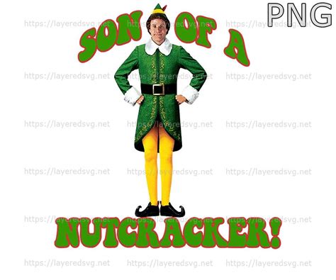 Son Of A Nutcracker Buddy The Elf Christmas Movie Will Ferrell Classic