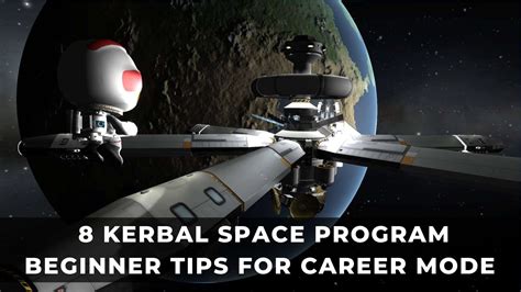 8 Kerbal Space Program Beginner Tips for Career Mode - KeenGamer