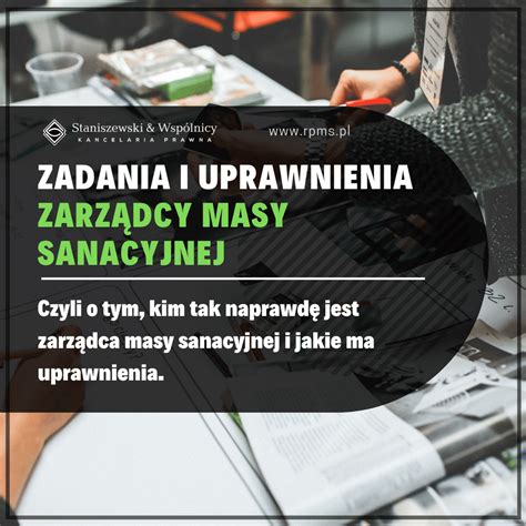 Zadania i uprawnienia zarządcy masy sanacyjnej Kancelaria RPMS