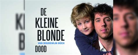 Musical De Kleine Blonde Dood Musicalweb Nl