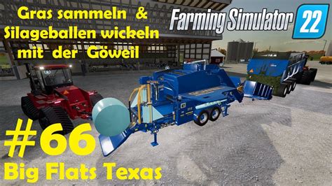 LS22 Big Flats Texas 66 Mit der Göweil Silageballen pressen wickeln