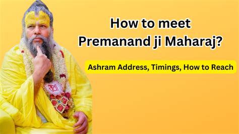 How to meet Premanand ji Maharaj? - Ashram Address, Timings, Ways to ...