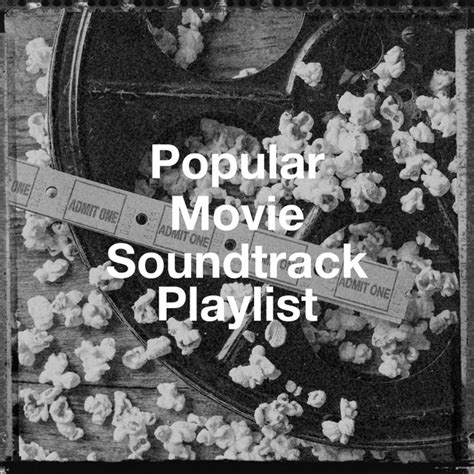 Popular Movie Soundtrack Playlist Album de Un Siècle De Musiques De