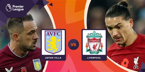 Nonton Siaran Live Streaming Premier League Aston Villa Vs Liverpool