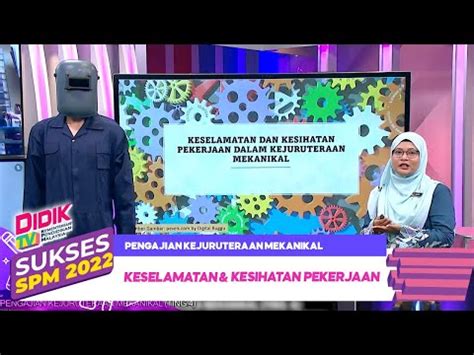 Sukses SPM 2022 Klip Pengajian Kejuruteraan Mekanikal