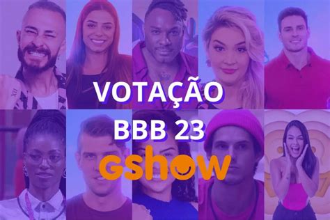 Votação Gshow Como Votar Na Repescagem Do Bbb 23 Dci