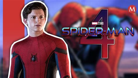 Spider Man 4 Con Tom Holland En El Ucm Confirma Fecha De Estrenogrupo Milenio