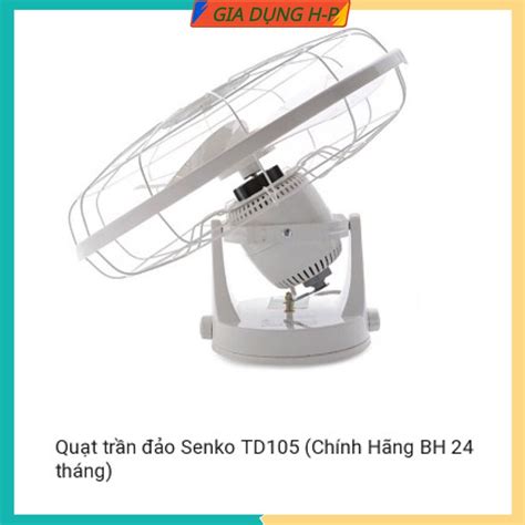 quat treo tran dao senko td gom hop  shopee viet nam