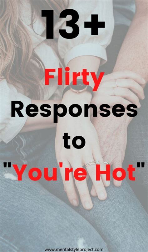 What To Say When A Guy Calls You Hot Over Text 13 Flirty Responses