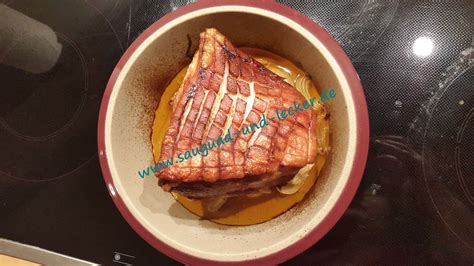 Schweinebraten Krustenbraten Mit Pampered Chef Sauguad Lecker