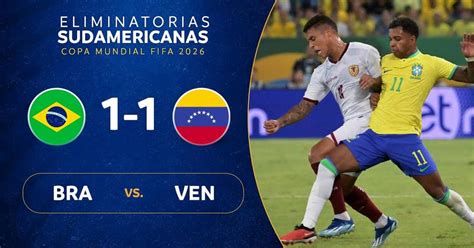 Résultat Brésil - Venezuela (1-1) la 3e journée de Eliminatoires CM ...