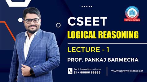 Cseet Logical Reasoning Lecture By Prof Pankaj Barmecha Youtube