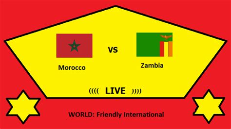 Morocco vs Zambia Live