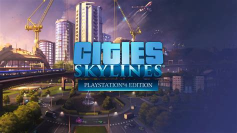 [PlayStation 4] Cities: Skyline Review | PS4Blog.net