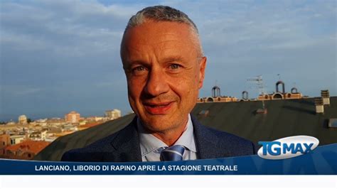 Lanciano Bonfiglio Liborio Apre La Stagione Teatrale Del Fenaroli