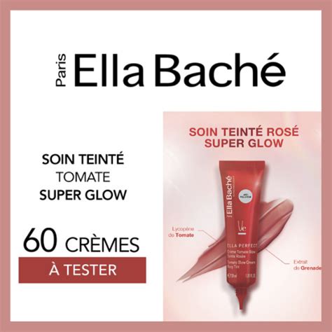 Ella BachÉ Une Crème Teintée Tomate Glow à Tester Super Futé