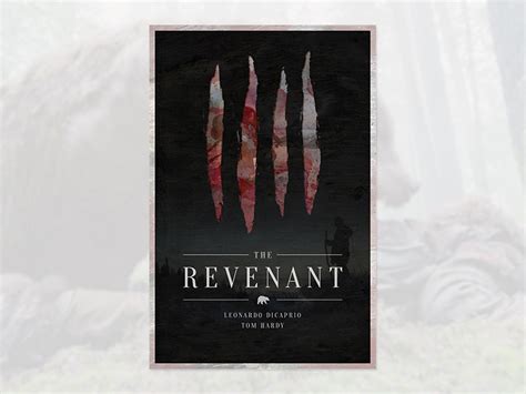 The Revenant Movie Poster Re-Design by Trevor Davson on Dribbble