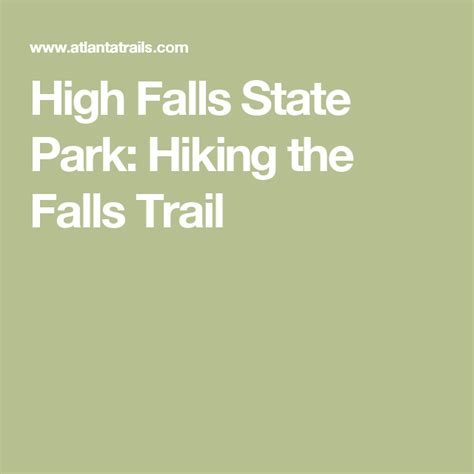 High Falls State Park Hiking The Falls Trail High Falls State Park