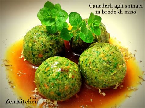 Canederli Agli Spinaci In Brodo Di Miso Zenkitchen