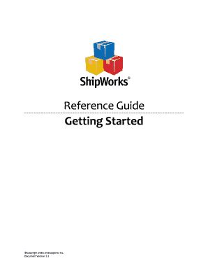 Fillable Online ShipWorks Getting Started Guide V1 2 ShipWorks Getting