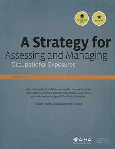 A Strategy For Assessing And Managing Occupational Exposures Third