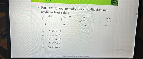 Solved Rank The Following Molecules In Acidity From Most