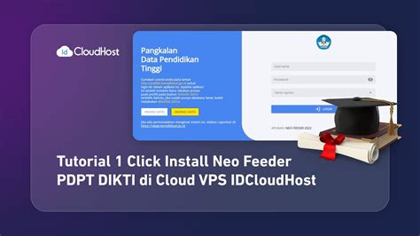 Tutorial 1 Click Install Neo Feeder PDPT DIKTI Di Cloud VPS IDCloudHost