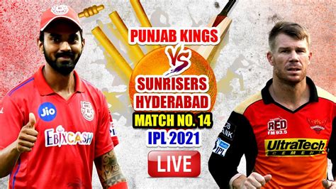 Match Highlights Ipl 2021 Pbks Vs Srh T20 Match Updates Bairstow