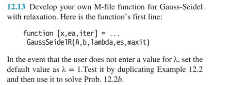 Solved 12 13 Develop Your Own M File Function For Chegg