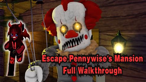 Roblox Escape Pennywise S Mansion Obby Full Walkthrough Youtube